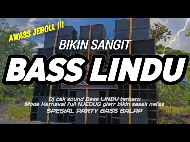 AWASS JEBOLL !! DJ CEK SOUND BASS LINDU COCOK BUAT KARNAVAL class=