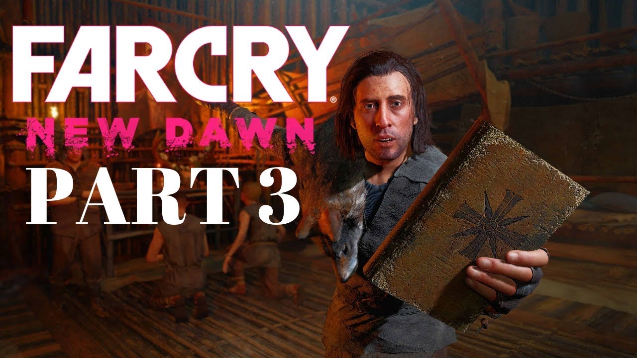 FAR CRY NEW DAWN Gameplay Part 3 | No Commentary | Nuke RV Gaming - YouTube