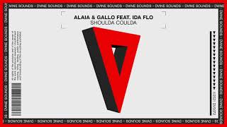 Alaia & Gallo featuring IDA fLO - Shoulda Coulda (Extended Mix) Resimi