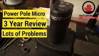 Power Pole Micro 3 Year Review Lots Of Problems - Oow Outdoors