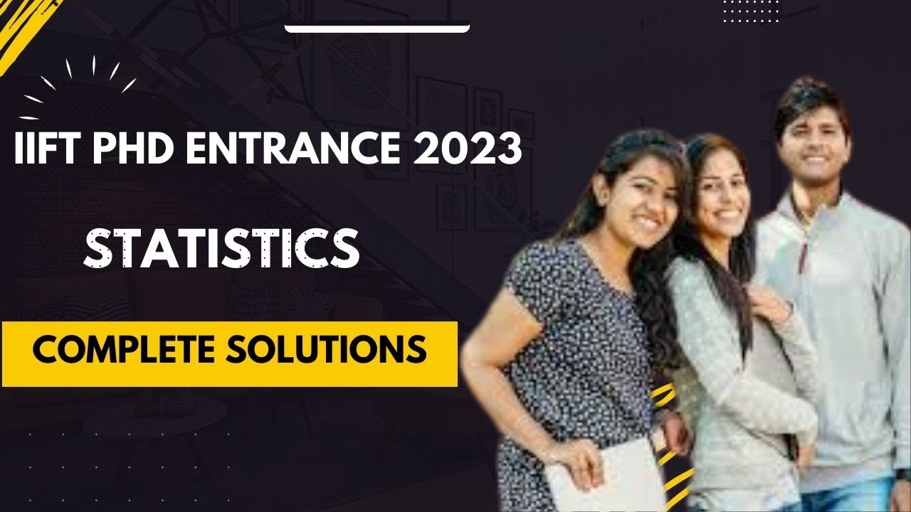 IIFT PHD ENTRANCE 2023 | Statistics Question No. 26-30 Analysis and Answer Breakdown |