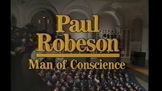 Paul Robeson  Man of Conscience (1981) | Paul Robeson Jr.