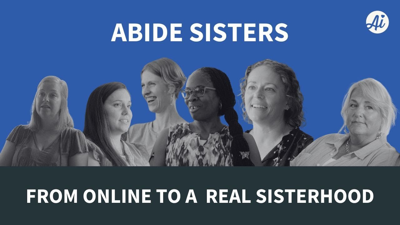 Abide Sisters: The Online Book Study that Became a Real Community