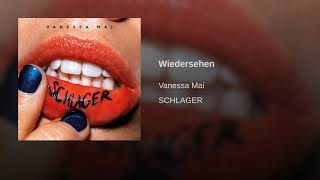 Video thumbnail of "Wiedersehen  VANESSA MAI"