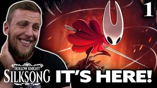 Hollow Knight: Silksong - First Playthrough - I Can't Believe It's Finally Here!