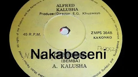 Alfred Chisala Kalusha Jr  - Walubila Mubowa Nakabeseni | Kalindula