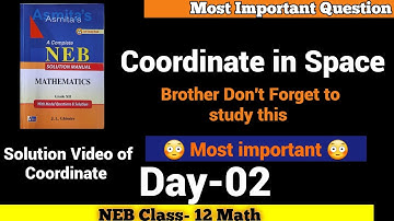Coordinate in Space Day-02 Complete🛑 Live | Solution of Class-12 NEB Math | U-ThinkCrazy NEB