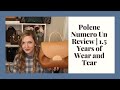 Polene Numero Un Review | 1.5 Years of Wear and Tear