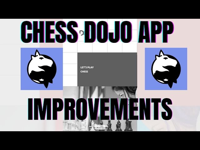 Chess Dojo for Android - Free App Download