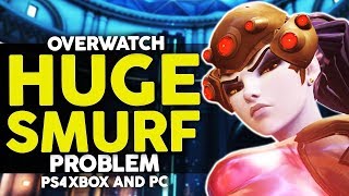 Overwatch - HUGE Smurf Problem! (Console Disaster!)
