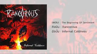 Rancorous - The Beginning of Sentiment