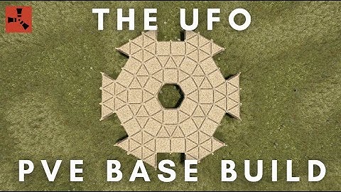 RUST PvE Base Build | The UFO