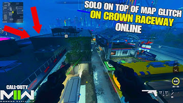 Mw2 New Fully Top of Map Glitch on CROWN RACEWAY Glitches,Glitch,Godmode Glitch