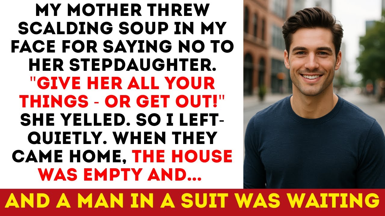 I Refused My Half-Sister My Car And Card. So My Mom Hurled Hot Soup At Me—They Came Home To Nothing.