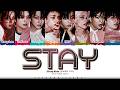 Stray Kids STAY Lyrics 스트레이 키즈 별 빛 가사 Color Coded Han Rom Eng ShadowByYoongi