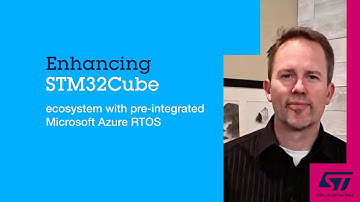 Enhancing STM32Cube ecosystem with pre integrated Microsoft Azure RTOS