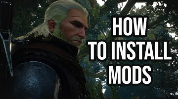 How to Install Mods for Witcher 3