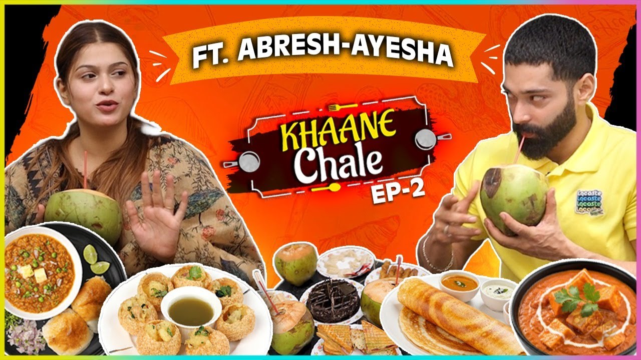 Khane Chale Ft. Abresh-Ayesha | Pregnancy Craving, Pehli Rasoi, Pasta & More| Fokats