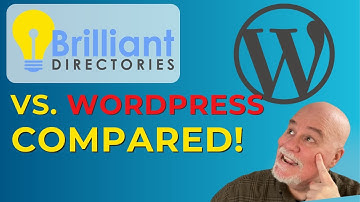 Brilliant Directories vs  Wordpress | The Big Picture