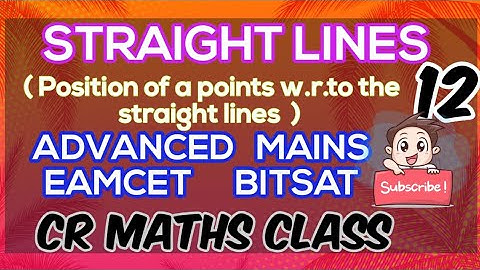 STRAIGHT LINES part12//Shortcut method /Advanced, Mains//Eamcet,Bitsat//INTER, CBSE //CR MATHS CLASS