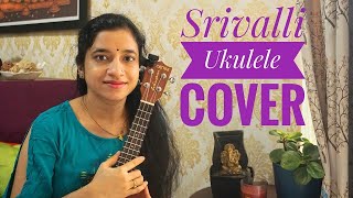 Srivalli Ukulele |Pushpa | Sid Sriram