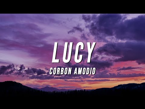 Corbon Amodio - Lucy (Lyrics)