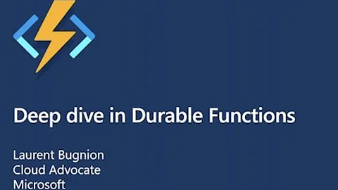 Deep dive in Durable Functions - Laurent Bugnion - NDC Oslo 2021