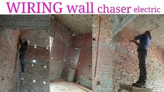 House wiring।।वाल कटिंग।।wall chaser