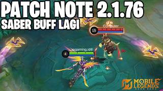 PAQUITO BUFF, MARCEL ADJUST, SABER BUFF, CHOU BUFF, FREYA NERF - PATCH NOTE 2.1.76 MOBILE LEGENDS