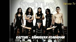 Kazturi - Samudera Keabadian