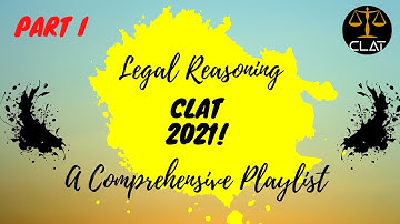 #CLAT2021  #LegalReasoning Legal Reasoning for CLAT 2021 New Pattern | AcetheCLAT | Part 1/5