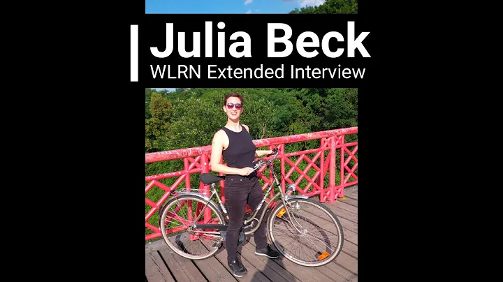 Julia Beck--WLRN Extended Interview