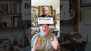 Senator Bill Cassidy Wants to Give Away Your Land #publiclands