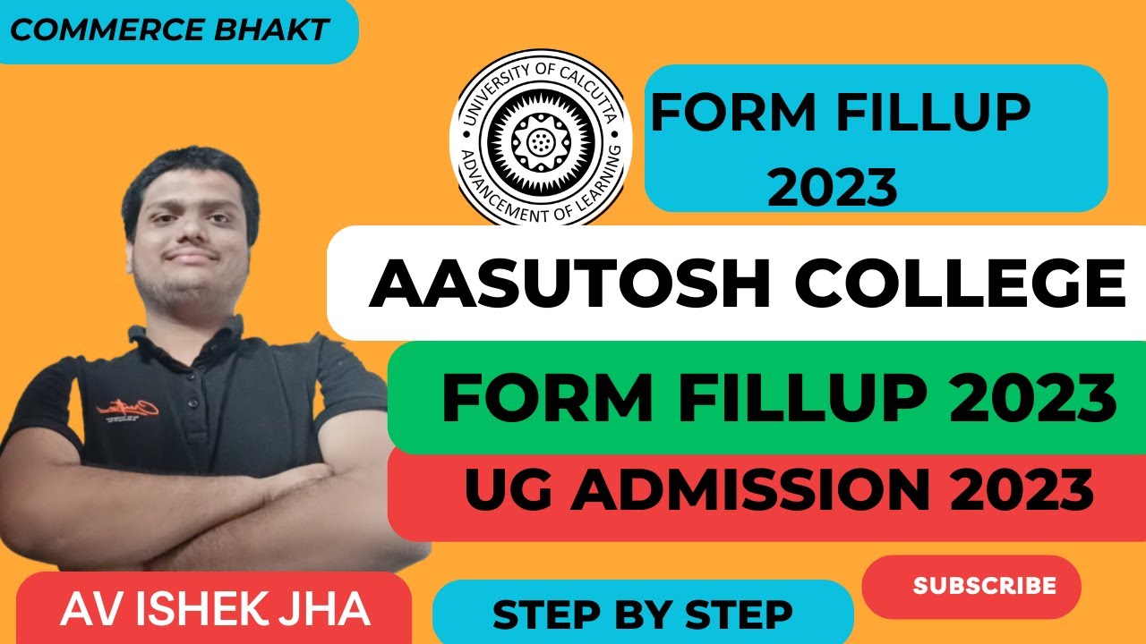 AASUTOSH COLLEGE FORM FILLUP 2023 ||UG ADMISSION 2023 || WB COLLEGE ADMISSION 2023