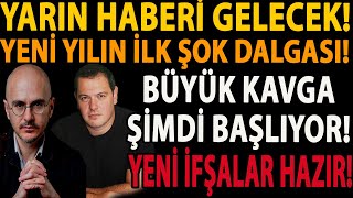 Download Lagu YARIN HABERİ GELECEK! YENİ YILIN İLK ŞOK DALGASI! BÜYÜK KAVGA ŞİMDİ BAŞLIYOR! YENİ İFŞALAR HAZIR! MP3