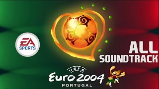 UEFA EURO FIFA 2004 | All Soundtrack Collection