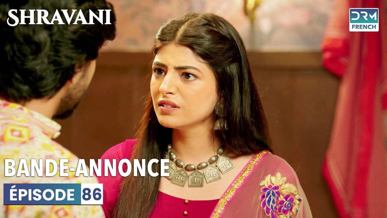 Shravani en français | Épisode 86 | Bande-annonce | DC2L