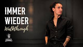 IMMER WIEDER - Walkthrough | Learn with Johnny
