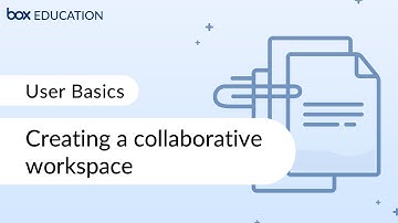 Box Training for Beginners: Creating a collaborative workspace