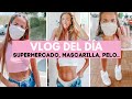 VLOG | Supermercado, pelo, compras, mascarilla pies.. UN DÍA CONMIGO