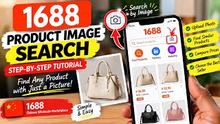 How to Find Any Product on 1688 Using a Picture 📸
