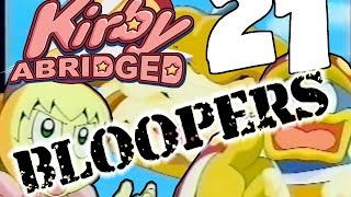 Kirby Abridged Episode 21 Bloopers