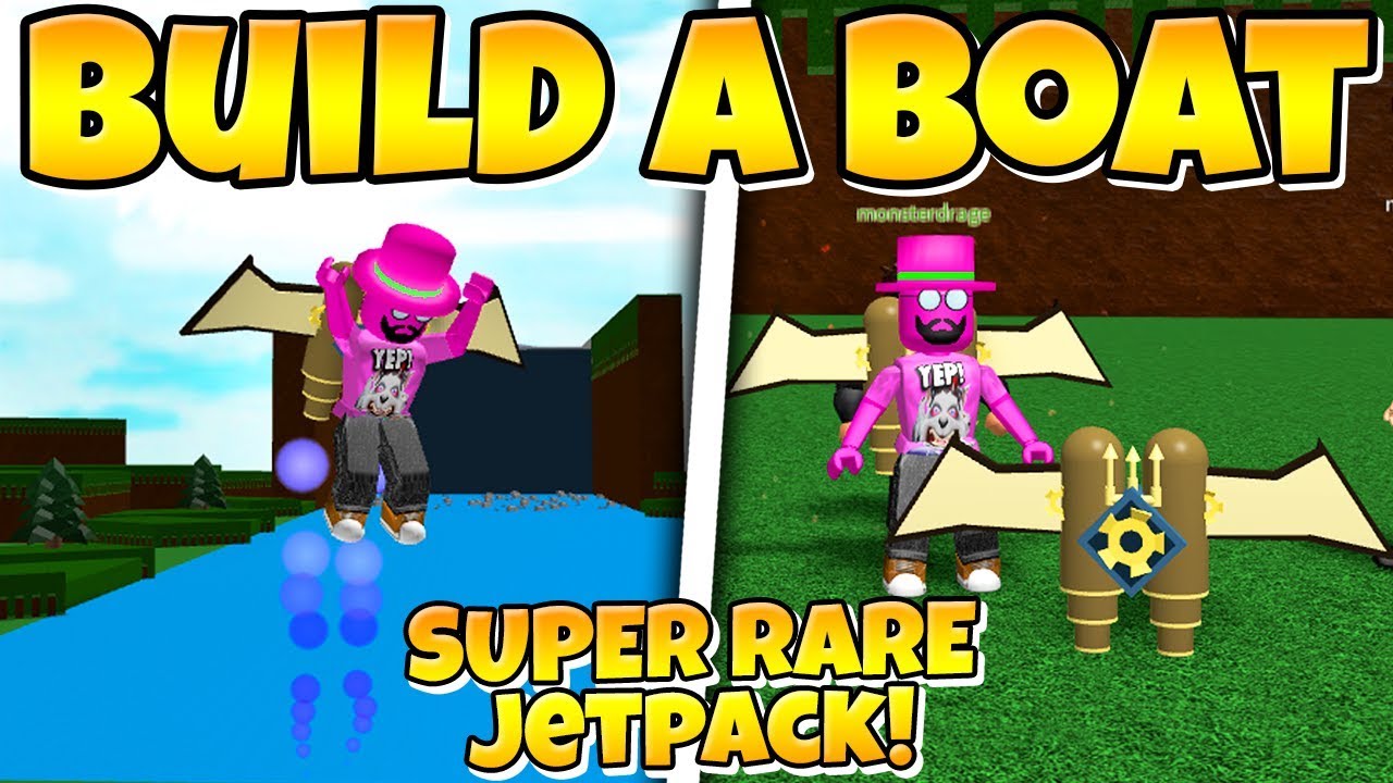 roblox build a boat for treasure free jetpack free robux