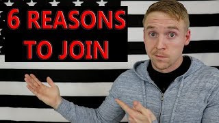 6 Reasons To Join The Military