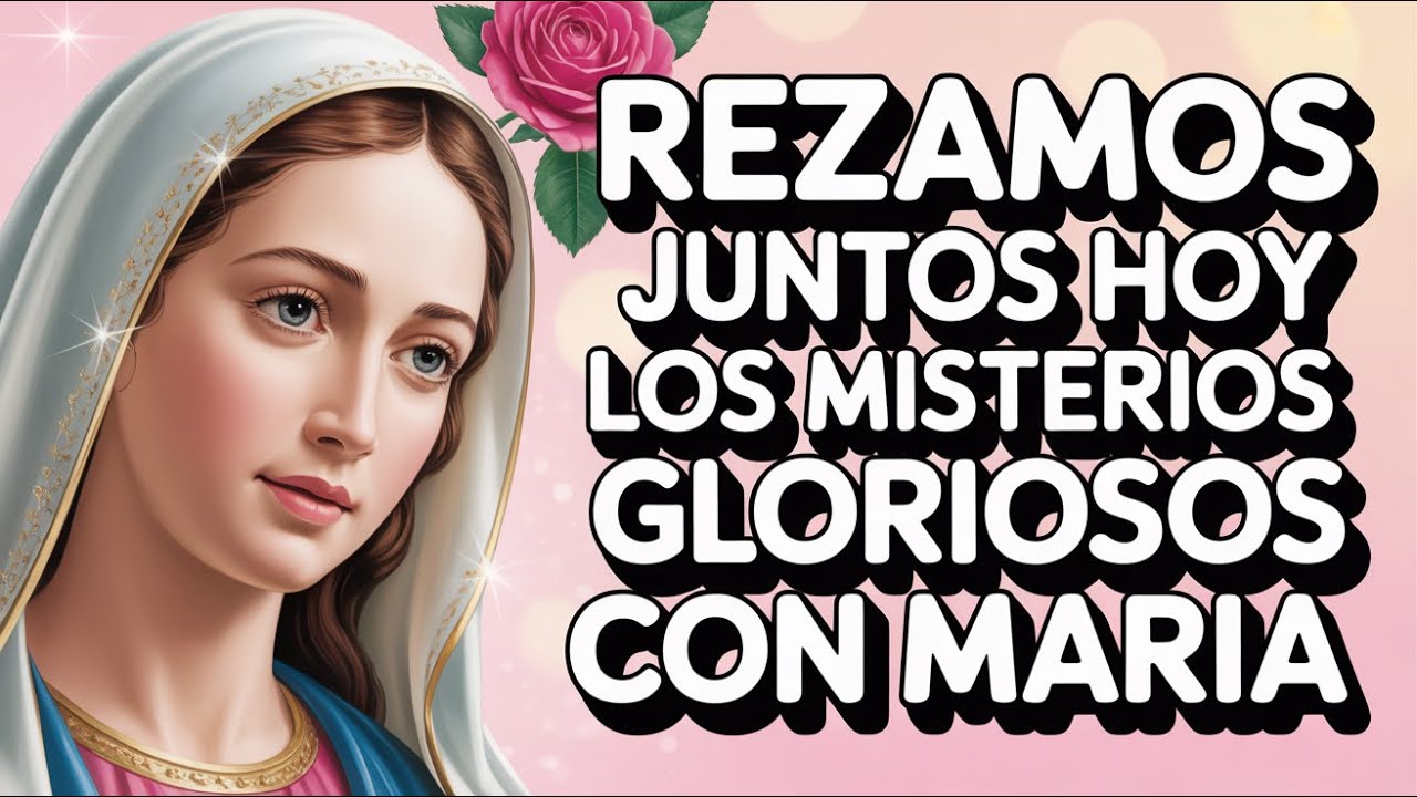 Santo Rosário Corto de hoy Domingo 8 de Marzo🌿💐🌿 Mistérios Gloriosos💐 Rosário ala Virgen María