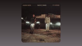 Nardo Wick - Back To Back (Audio) Ft. Future