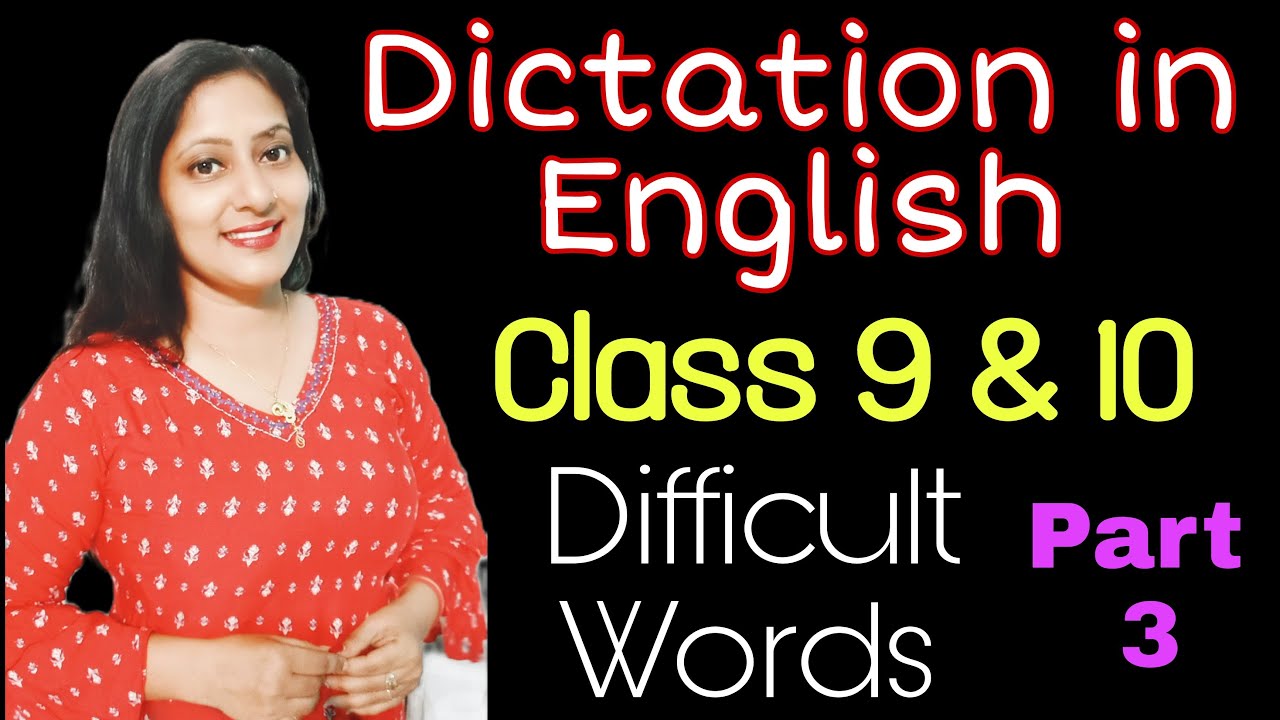 Dictation In English (13) ll Dictation for Class 9 and 10 YouTube