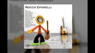 Rocco Zifarelli  'MUSIC UNITES' CD promo 2019