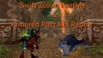 How To Get Swift Zulian Panther and Armored Razzashi Raptor Quick Guide