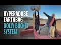 How to lay HYPERADOBE bags! Earthbag Dolly System